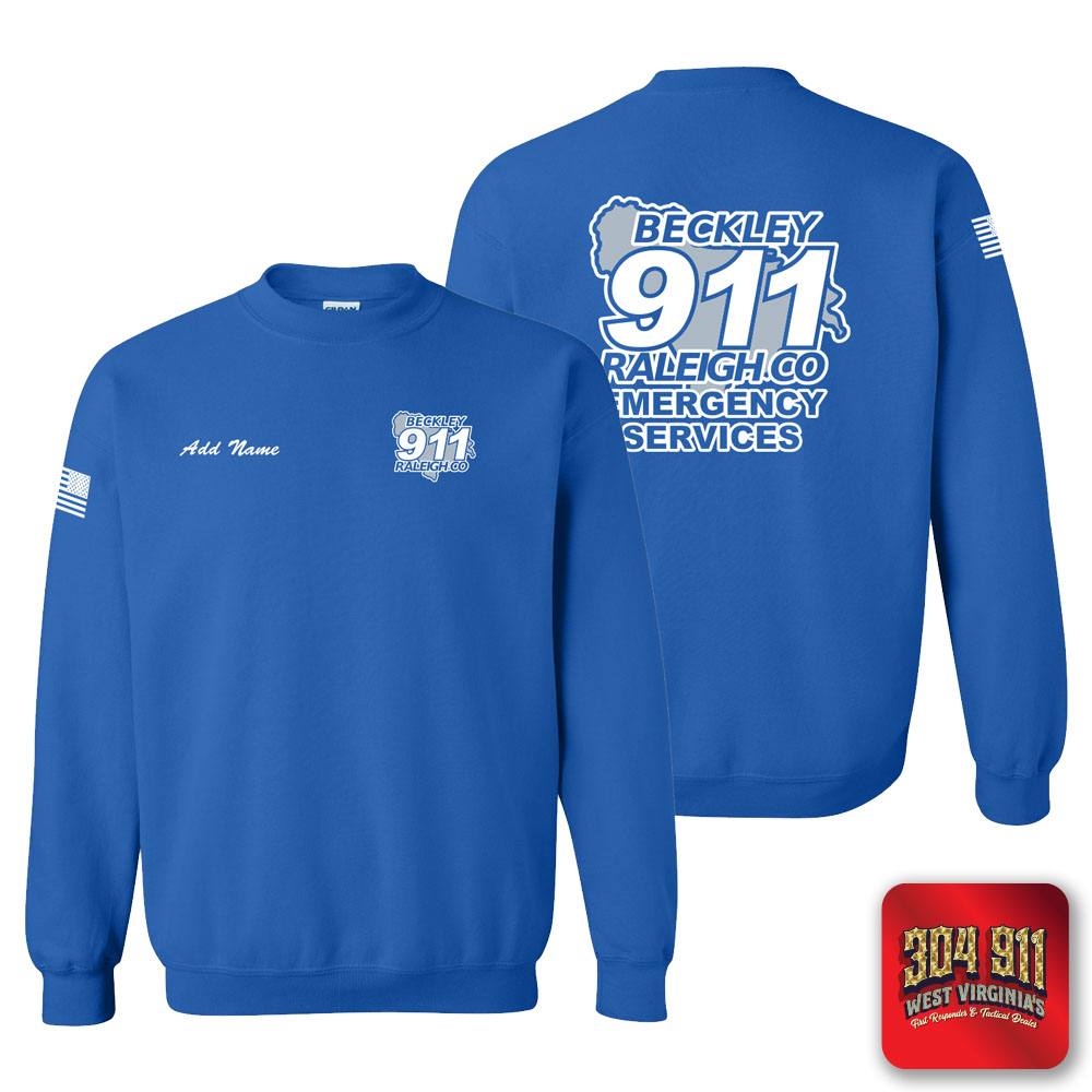 "BECKLEY-RALEIGH COUNTY EMERGENCY SERVICES" ROYAL GILDAN WORK SWEATSHIRT