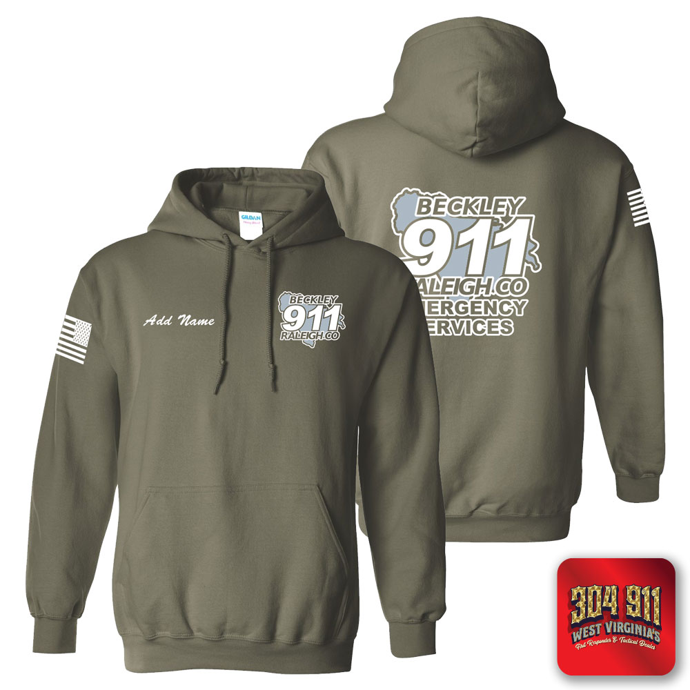 "BECKLEY-RALEIGH COUNTY EMERGENCY SERVICES" MILITARY GREEN GILDAN WORK HOODIE