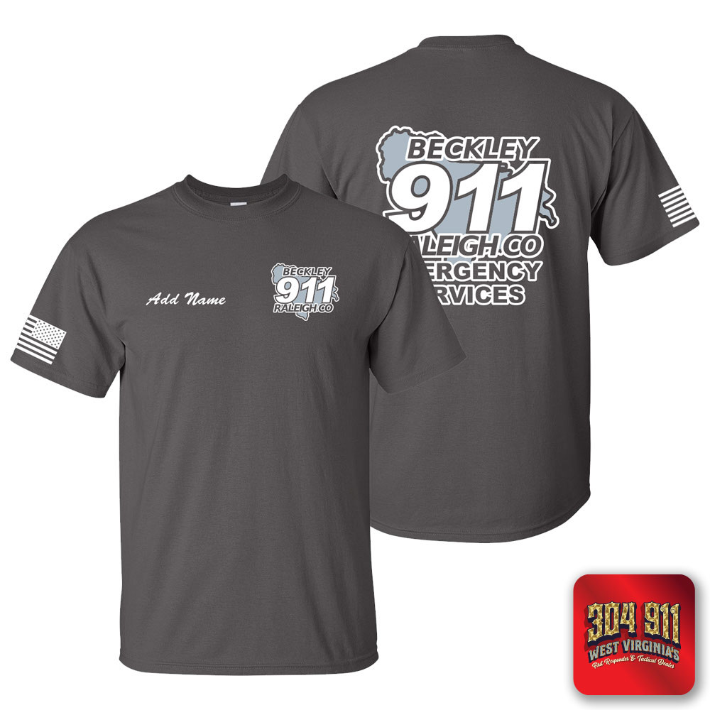 "BECKLEY-RALEIGH COUNTY EMERGENCY SERVICES" CHARCOAL SCREEN PRINTED WORK T-SHIRT