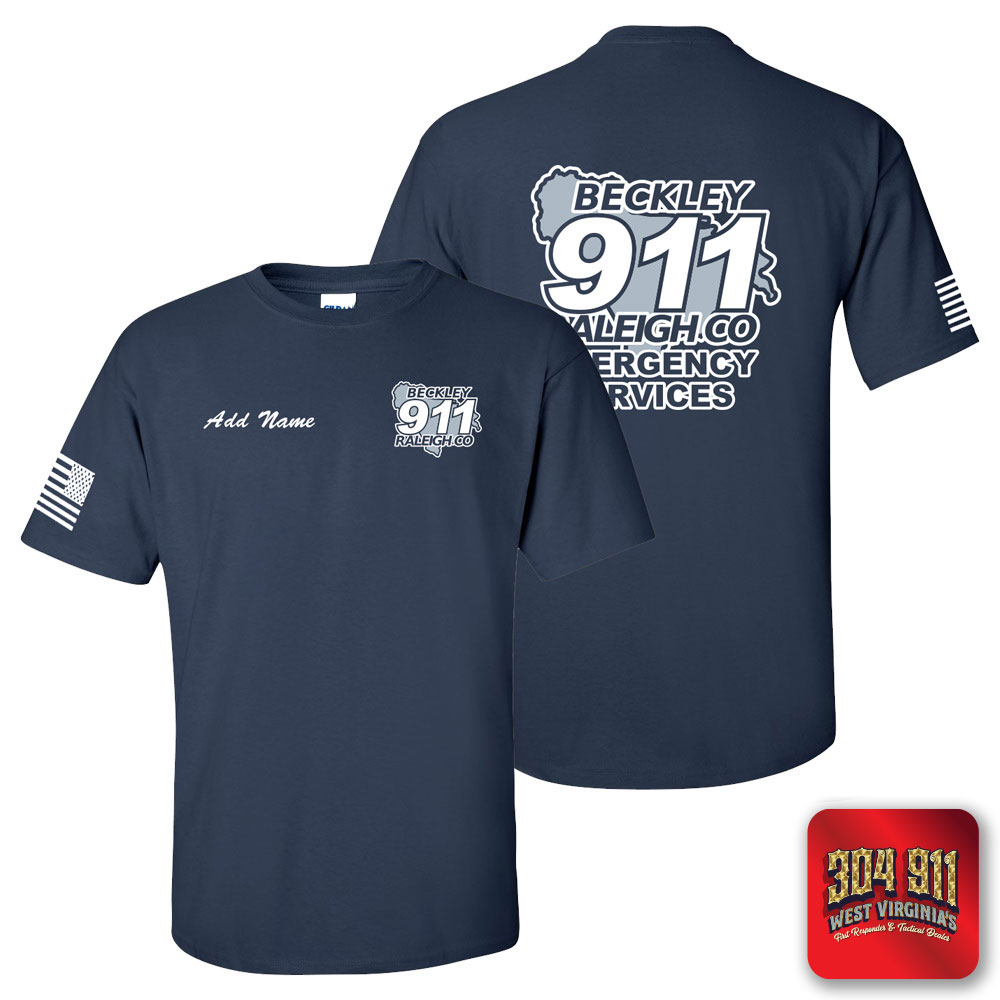 "BECKLEY-RALEIGH COUNTY EMERGENCY SERVICES" NAVY WORK TEE